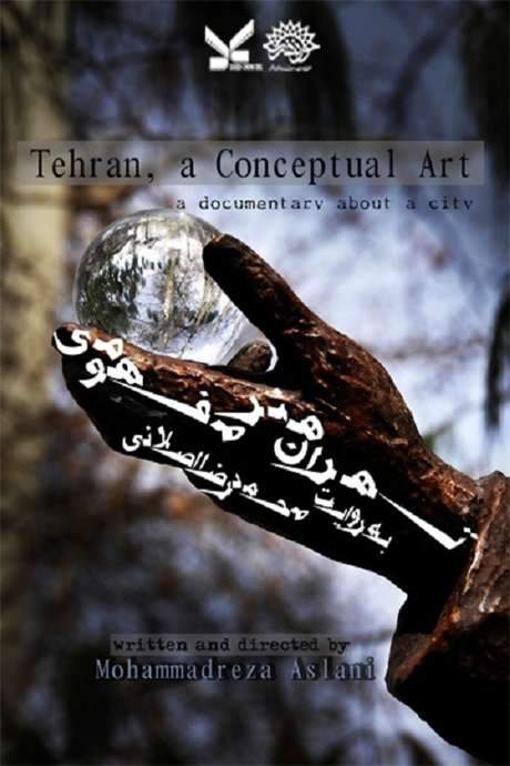 Tehran, A Conceptual Art